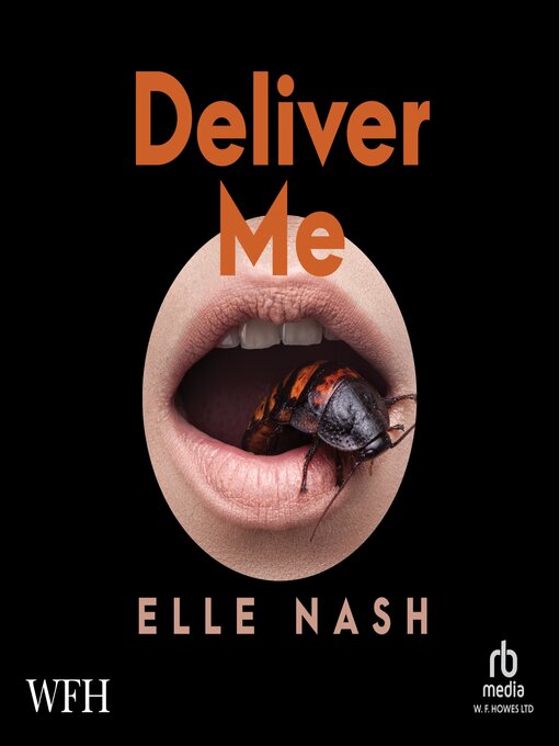 Title details for Deliver Me by Elle Nash - Available